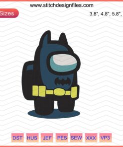 Among Us x Batman Embroidery Design, DC Comics Machine File, Unique Crewmate Pattern, Digital Embroidery Art