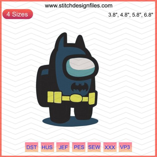 Among Us x Batman Embroidery Design, DC Comics Machine File, Unique Crewmate Pattern, Digital Embroidery Art