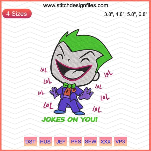 Jokes On You embroidery designs featuring DC Comics motifs for machine stitching, vibrant colors, superhero-themed patterns.