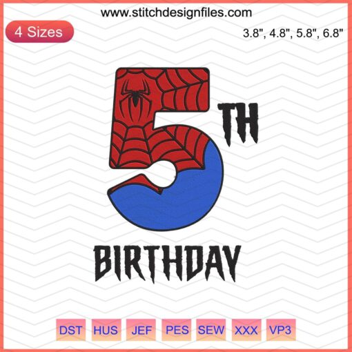 Spider-man 5th Birthday Embroidery Design, Machine File, Kids Celebration, Superhero, DIY Craft, Instant Download, Customizable.