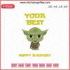 Yoda Best Happy Birthday Embroidery Design: Star Wars-themed machine embroidery file with Yoda & birthday elements.