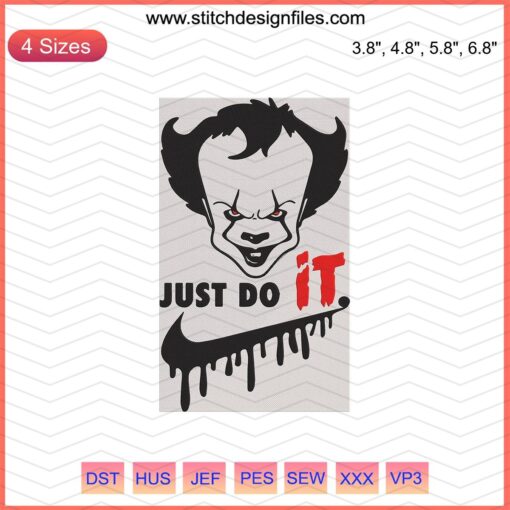 Pennywise Nike embroidery design, features "Just Do It" slogan, clown face motif for machine embroidery projects.