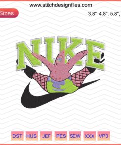 Nike Patrick Star Sexy Embroidery Design File: Nike logo and Patrick Star, perfect for machine embroidery enthusiasts.