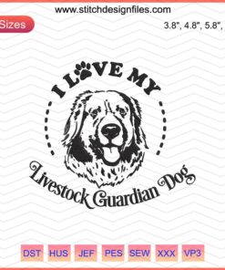 "I Love My Guardian Dog" embroidery designs file featuring unique dog machine embroidery patterns for pet enthusiasts.