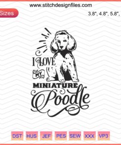 Miniature Poodle embroidery design file, love-themed dog machine embroidery, long format for crafting, sewing projects.