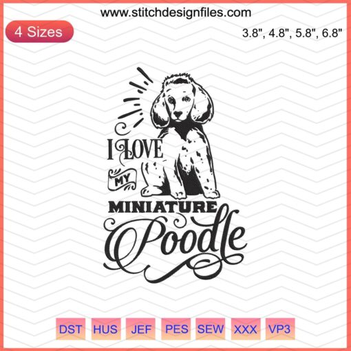 Miniature Poodle embroidery design file, love-themed dog machine embroidery, long format for crafting, sewing projects.