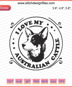Australian Cattle Dog Machine Embroidery Design File, Perfect for Pet Lovers, Dog Breed Embroidery Patterns, Instant Digital Download