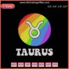 Taurus LGBT Embroidery Design File; Zodiac Machine Embroidery; Rainbow Bull Outline; Downloadable Pattern