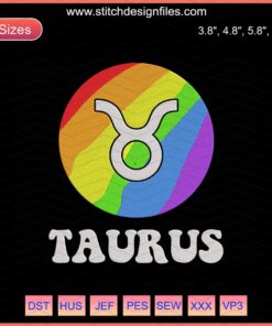 Taurus LGBT Embroidery Design File; Zodiac Machine Embroidery; Rainbow Bull Outline; Downloadable Pattern