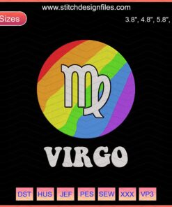 "LGBT Virgo Zodiac Embroidery File: Rainbow-themed Virgo design for machine embroidery, perfect for zodiac and pride projects."