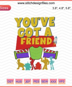 Toy Story Embroidery Designs File: "You've Got a Friend in Me" featuring colorful character motifs for machine embroidery.