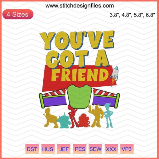 Toy Story Embroidery Designs File: "You've Got a Friend in Me" featuring colorful character motifs for machine embroidery.