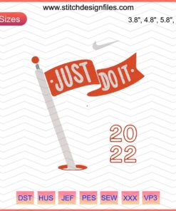Nike Just Do It Flag 2022 Embroidery Design File, featuring Swoosh logo, perfect for machine embroidery projects