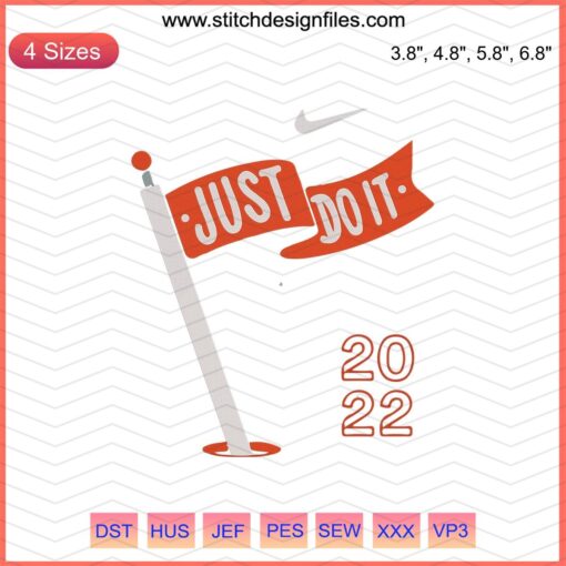Nike Just Do It Flag 2022 Embroidery Design File, featuring Swoosh logo, perfect for machine embroidery projects