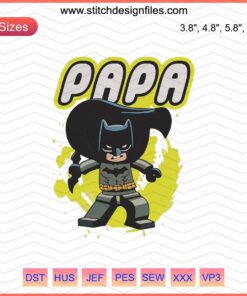 Papa Batman Embroidery Designs File: Comics Dad Machine Embroidery, Batman-themed patterns for dad apparel or accessories.
