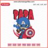 Papa Captain America Embroidery Designs File, Marvel Dad-themed pattern, machine embroidery design for superhero fans