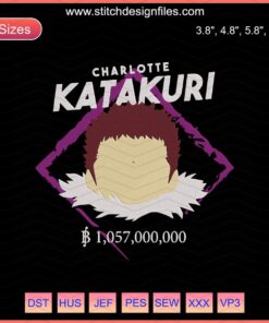 Charlotte Katakuri Embroidery Designs, One Piece Machine Embroidery Files, anime embroidery pattern, digital design download.