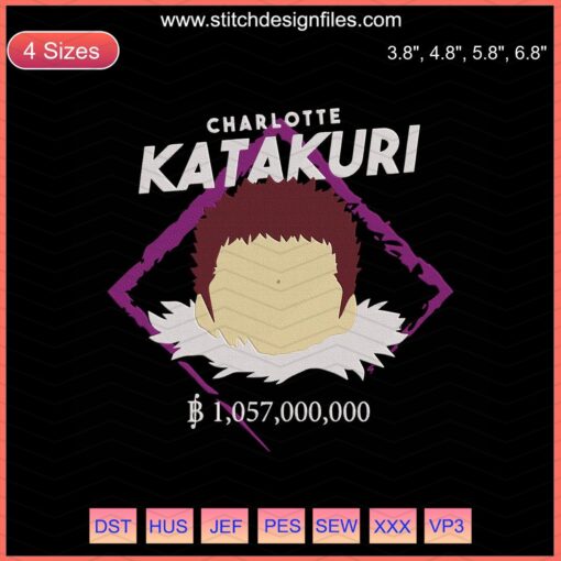 Charlotte Katakuri Embroidery Designs, One Piece Machine Embroidery Files, anime embroidery pattern, digital design download.
