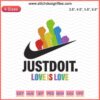 Rainbow Nike "Just Do It" Love Is Love embroidery design file featuring vibrant machine embroidery designs.