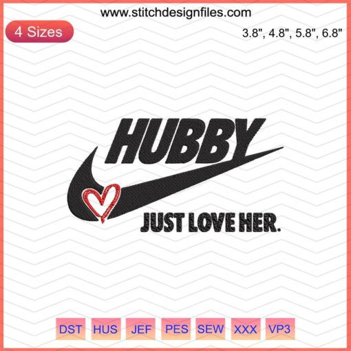 Nike-inspired "Hubby Just Love Her" embroidery design file showcasing elegant floral patterns, perfect for machine embroidery projects.