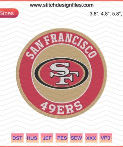 San Francisco 49ers Logo Circle Embroidery Design File for Machine Embroidery, featuring iconic 49ers NFL team emblem.