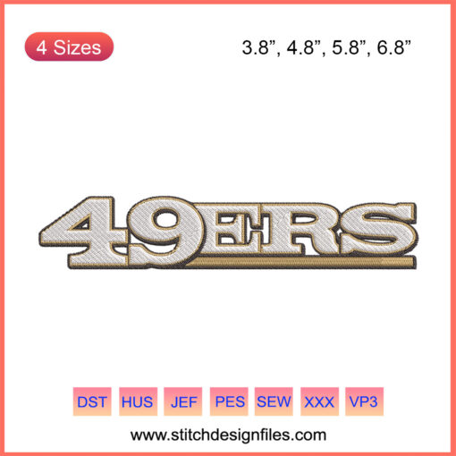 San Francisco 49ers Logo Embroidery Design File, 49Ers Letter, Machine Embroidery Pattern, NFL Team Embroidery Design.