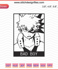 Bakugo Bad Boy My Hero Academia Embroidery Machine Designs File, Anime Embroidery Pattern, MHA Embroidery Template