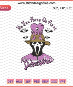 Bad Bunny Bebesota Embroidery Designs, Halloween-themed Machine Embroidery File, Text "No You Hang Up First".