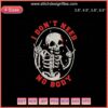 "I Dont Need Nobody Machine Embroidery Design: Spooky Halloween Theme, Skull & Ghost Pattern for Embroidery Files"