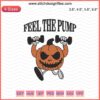 "Feel The Pump Halloween Weightlifting Embroidery Designs, Spooky Barbell Patterns, Machine Stitch File"