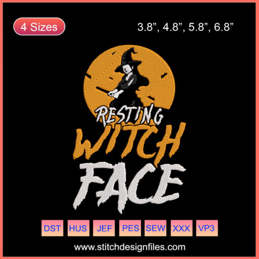 "Resting Witch Face" text in elegant embroidery design, perfect for Halloween crafting, machine embroidery file download.