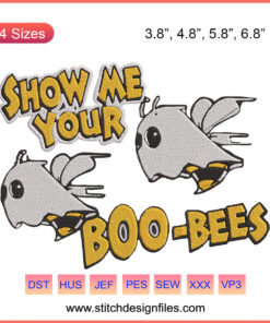 Show Me Your Boo Bees Halloween Embroidery Design, Bee and Ghost Pattern, Machine Embroidery File for Festive Crafting