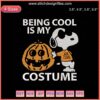 "Being Cool Is My Costume" Halloween Embroidery Designs File, Machine Embroidery Patterns with Trendy Halloween Theme.