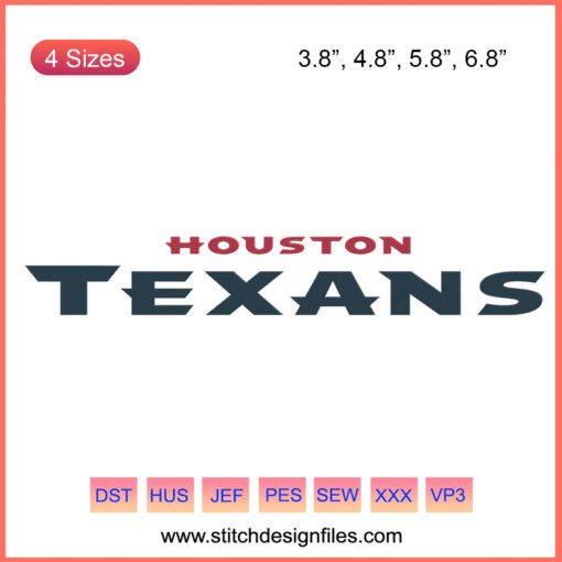Houston Texans Letter Embroidery Design File: Machine Embroidery Designs, NFL Team Logo, Customizable Digitized Patterns.