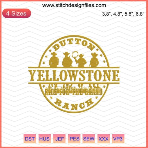 Yellowstone Ride For The Brand Ranch Logo Embroidery Design File, featuring intricate ranch-themed machine embroidery patterns.