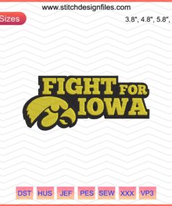 Fight For Iowa Logo Embroidery Designs File: Bold, stylish machine embroidery featuring "Fight For Iowa" lettering design.