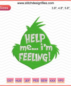 Christmas machine embroidery design with "HELP me I'm Feeling" text, festive elements, digital file for crafting enthusiasts.