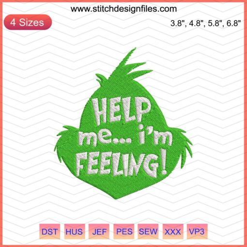 Christmas machine embroidery design with "HELP me I'm Feeling" text, festive elements, digital file for crafting enthusiasts.