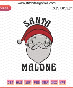 Funny Santa Post Malone Embroidery Design, Christmas Machine Embroidery, Festive Decorative Stitching File