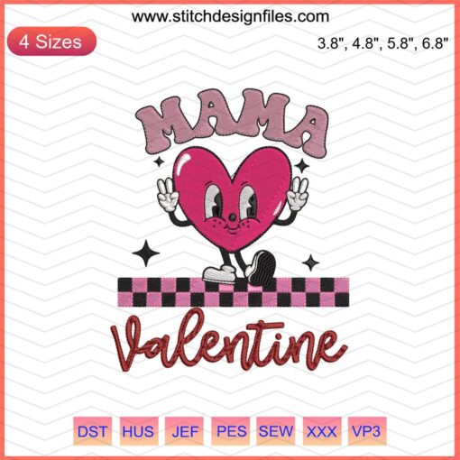 Mama Valentine Heart Embroidery Designs File: Chic heart patterns with the word "Mama" for customizable crafts, gifts, and decor.