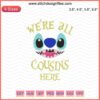 "We're All Cousins Here" Embroidery File: Stitch Machine Designs, Vibrant Embroidered Family Text Art, Downloadable Patterns