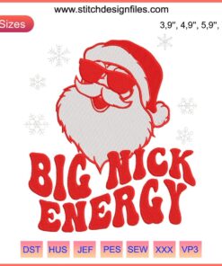 Naughty Santa Claus Embroidery Design - Big Nick Energy | Festive Christmas Humor | Playful Holiday Wear