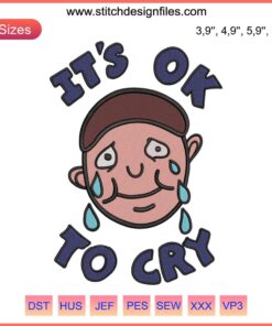 Colorful Sick Sad World Daria embroidery with "It's Okay To Cry" text, perfect for kids. Fun design featuring Daria's quirky style.