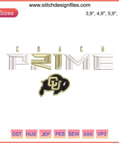 Buffaloes Coach Prime Football Machine Design File: Colorado Football Embroidery, CU Logo, Sports Embroidery Pattern.