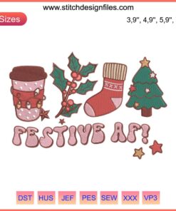 Festive Af Merry Christmas Embroidery - Drink Christmas Party Design with fun festive elements, ideal for holiday celebrations.