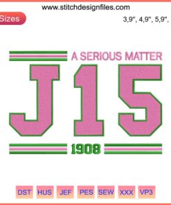 Pink and Green AKA Embroidery Design | A Serious Matter J15 1908 Founders Day | Sorority Machine Embroidery Pattern