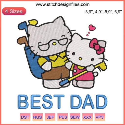 Hello Kitty Best Dad Embroidery Design | Father’s Day Gift | Cute Hoops and Text | Birthday Present Idea | Whimsical Appeal
