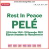 Embroidery design honoring football legend Pelé, featuring "Rest In Peace Pelé" text; Tribute Machine Design File.