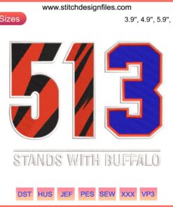 Buffalo Embroidery Pray for Damar Hamlin NFL Design - 513 Stands With Buffalo, premium digital product.