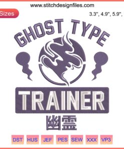 Ghost Type Trainer Embroidery File: Intricate Pokémon Ghost Type design featuring detailed haunted motifs and spooky elements.